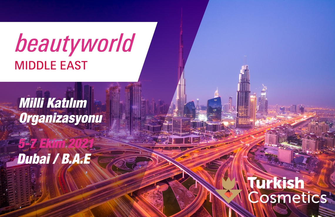 Beautyworld ME 2021 Milli Katılım Fuarı Organizasyonu